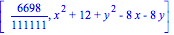[6698/111111, x^2+12+y^2-8*x-8*y]